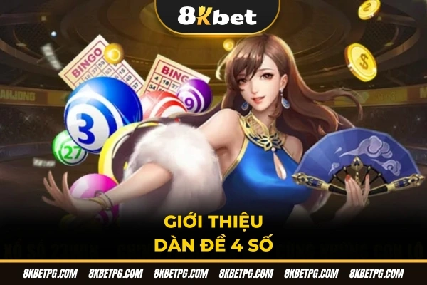 Giới thiệu dàn đề 4 số