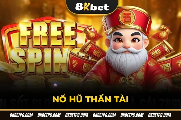 Nổ hũ thần tài